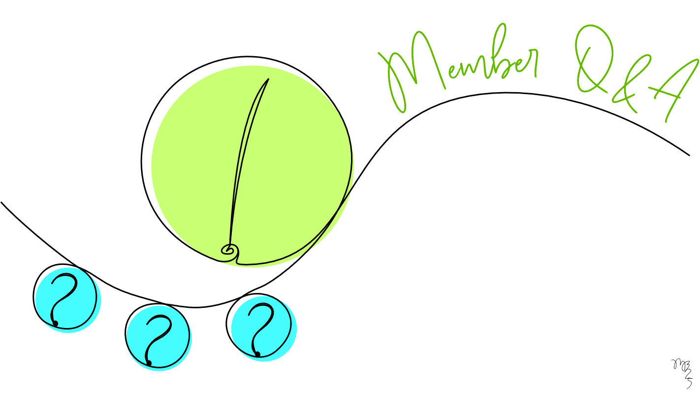 Member Q and A / A continuous line drawing of word bubbles. Three have question marks, and flow towards a bubble which has an explanation point - Illustration by Michael Blank